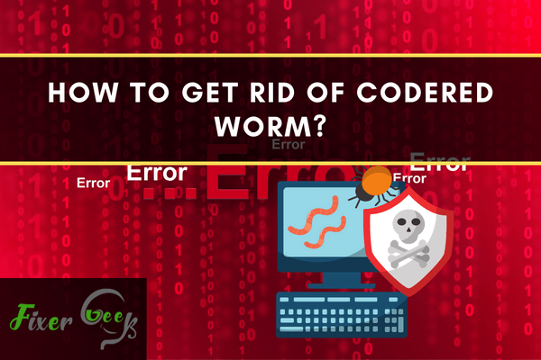 Get rid of CodeRed worm