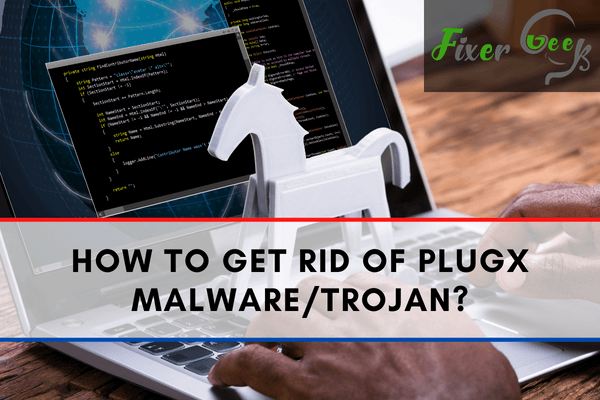 Get rid of PlugX malware