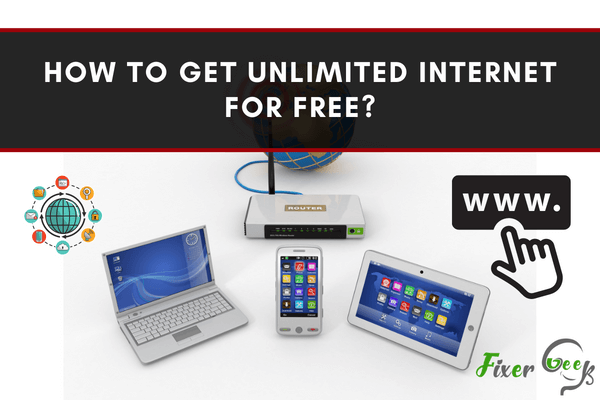 Get Unlimited Internet for Free
