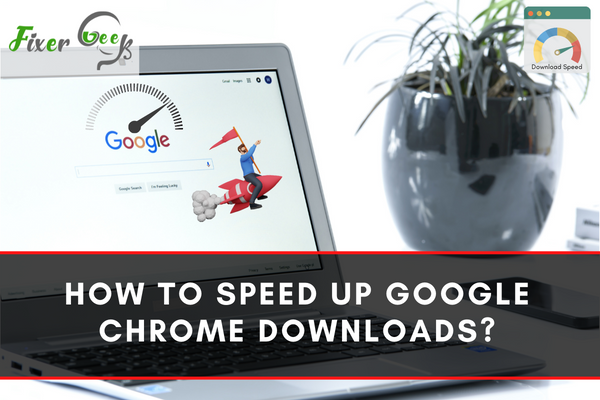 Google Chrome Downloads