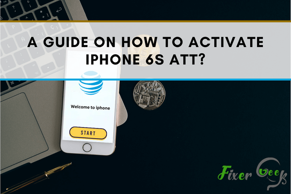 Guide Activate iPhone 6s ATT