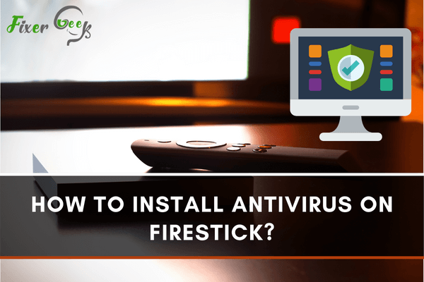 Install antivirus on Firestick
