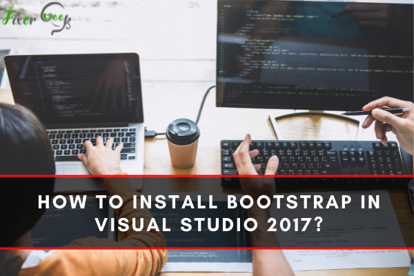 How to install Bootstrap in Visual Studio 2017?