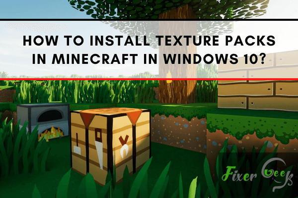 Install texture packs in Minecraft