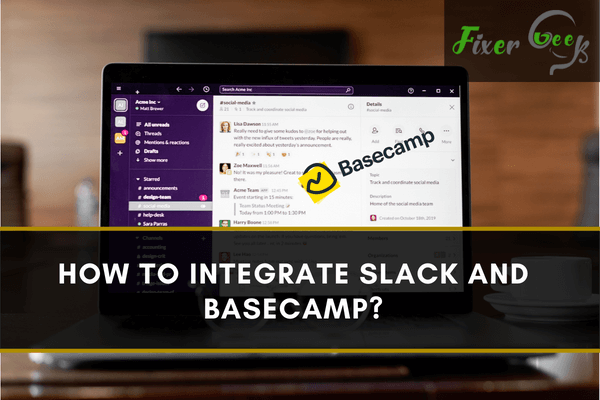 Integrate Slack and Basecamp