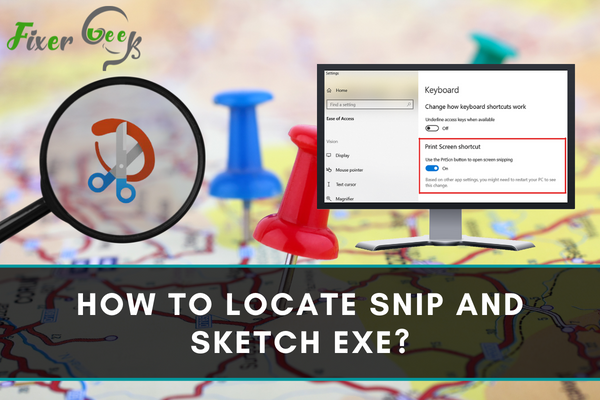 Locate Snip and Sketch Exe