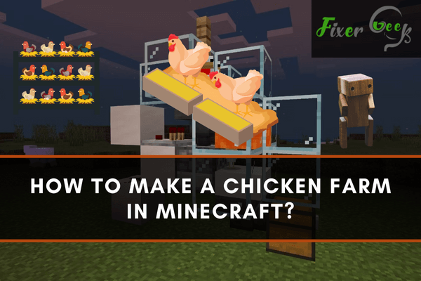 Make a Chicken Farm in Minecraft