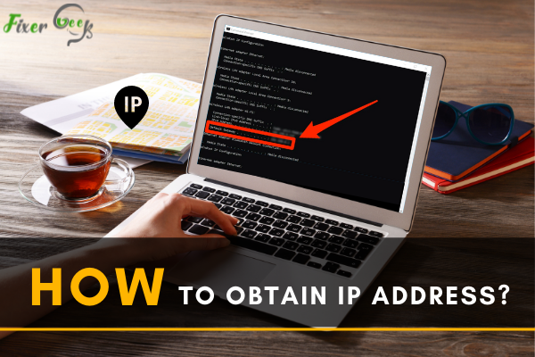 Obtain IP Address