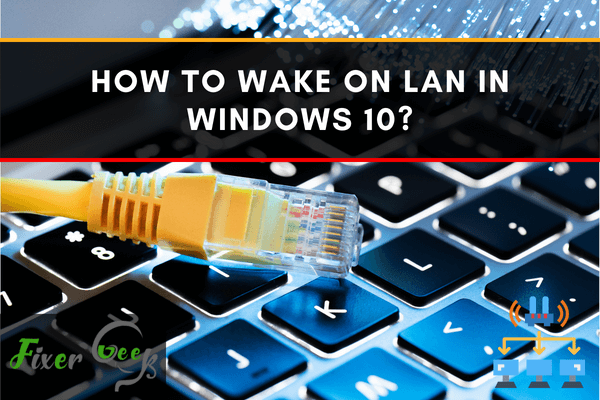 Wake on LAN in Windows