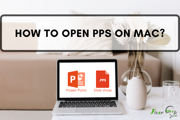 Open PPS on Mac