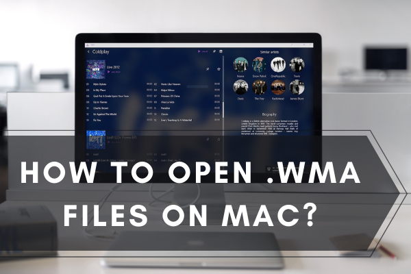 open .wma files on Mac