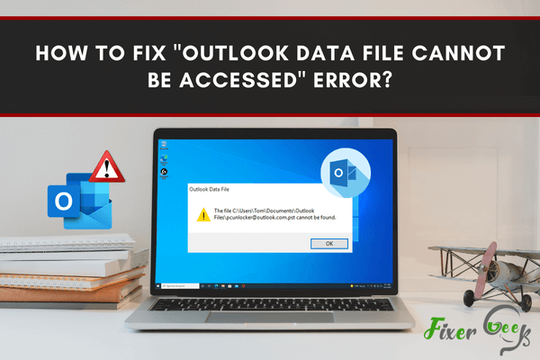 Outlook data file cannot be accessed