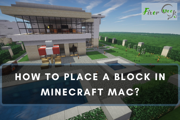 Place A Block In Minecraft Mac