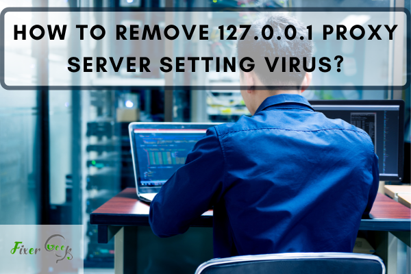 Proxy Server Setting Virus