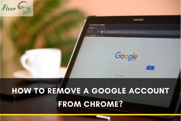 Remove a Google Account from Chrome