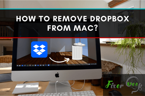 How to remove Dropbox from Mac?