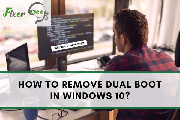 Remove dual boot in Windows 10