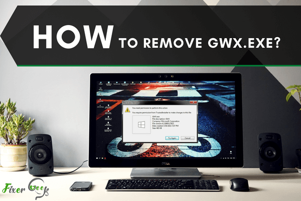 Remove gwx.exe