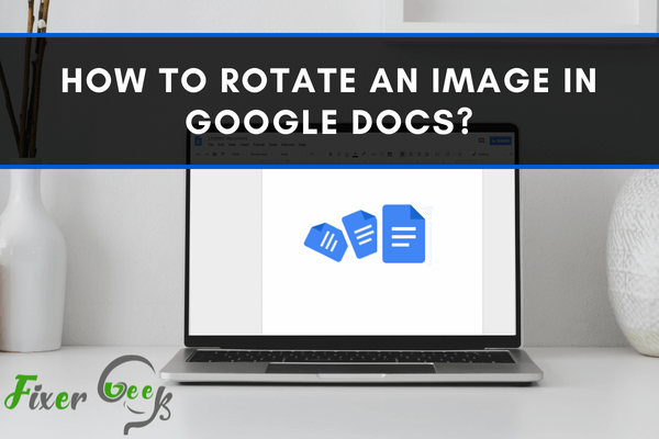 Rotate an image in Google Docs