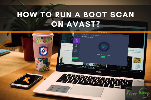 Run a Boot Scan on Avast