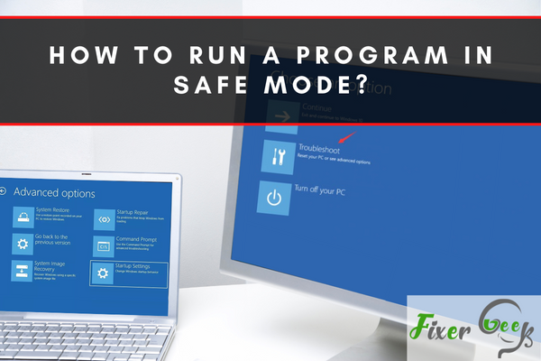 Run a Program in Safe Mode