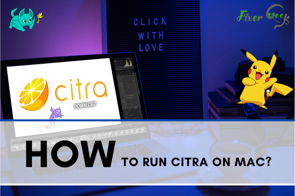 Run Citra on Mac