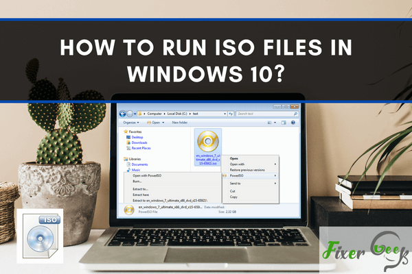 How to run iso files in Windows 10?
