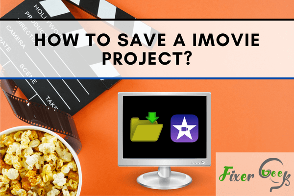 Save a iMovie project