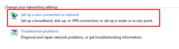 Set up a New Connection or Network