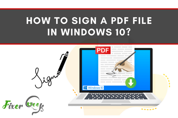 How to sign a PDF file in Windows 10?