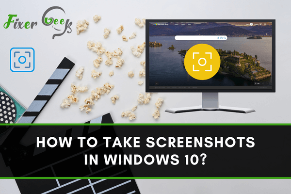 Take screenshots in Windows 10
