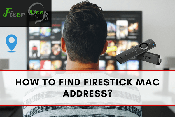 Find Firestick Mac Address