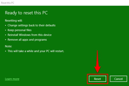 Then click Reset to restart windows