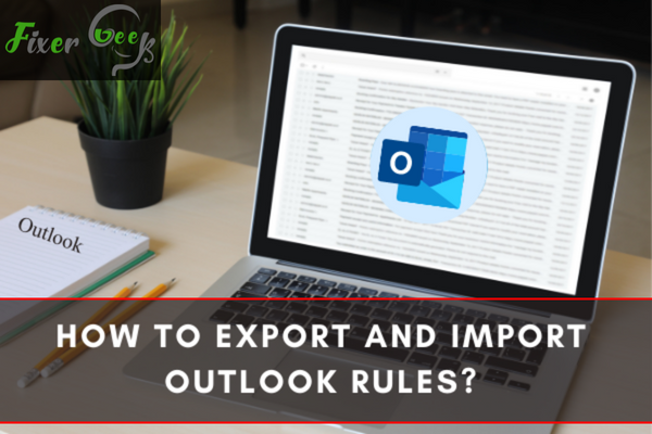How to export and import Outlook rules?