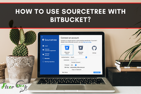 To Use Sourcetree With Bitbucket