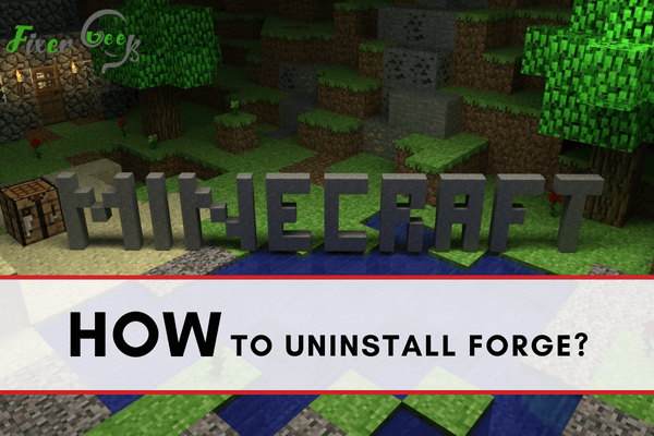 Uninstall Forge