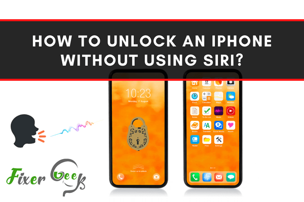 Unlock an iPhone Without Using Siri