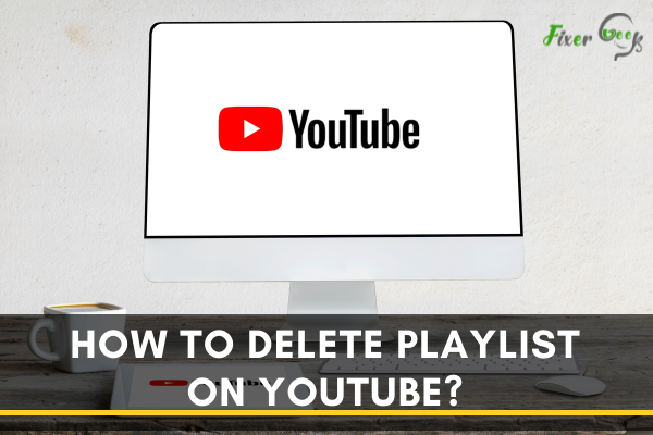 Delete playlist on YouTube